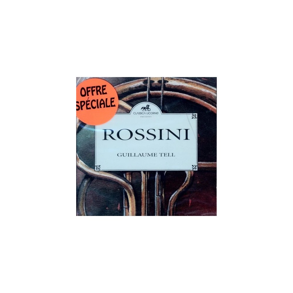 ROSSINI - Couraud - Guillaume Tell : extraits